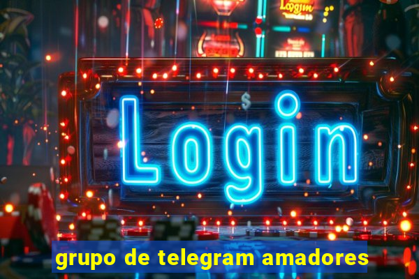 grupo de telegram amadores